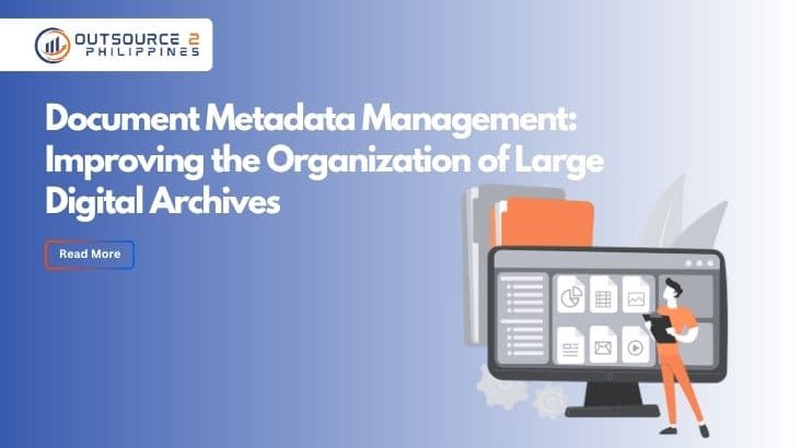 Document Metadata Management: Improving the Organization of Large Digital Archives